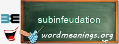 WordMeaning blackboard for subinfeudation